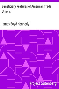 Cover of Beneficiary Features of American Trade Unions — Background and Themes