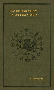 Cover of Castes and Tribes of Southern India. Vol. 5 of 7 — Story, Setting & Ideas