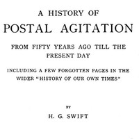 Cover of A history of postal agitation from fifty years ago till the present day — Reading Companion