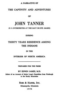 Cover of A Narrative of the Captivity and...