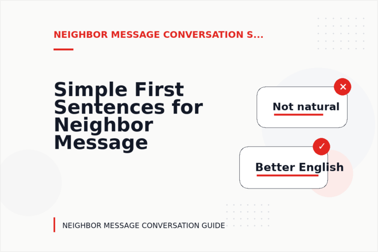 Simple First Sentences for Neighbor Message Conversations Simple First Sentences for Neighbor Message Conversations