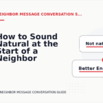 How to Sound Natural at the Start of a Neighbor Message Conversation