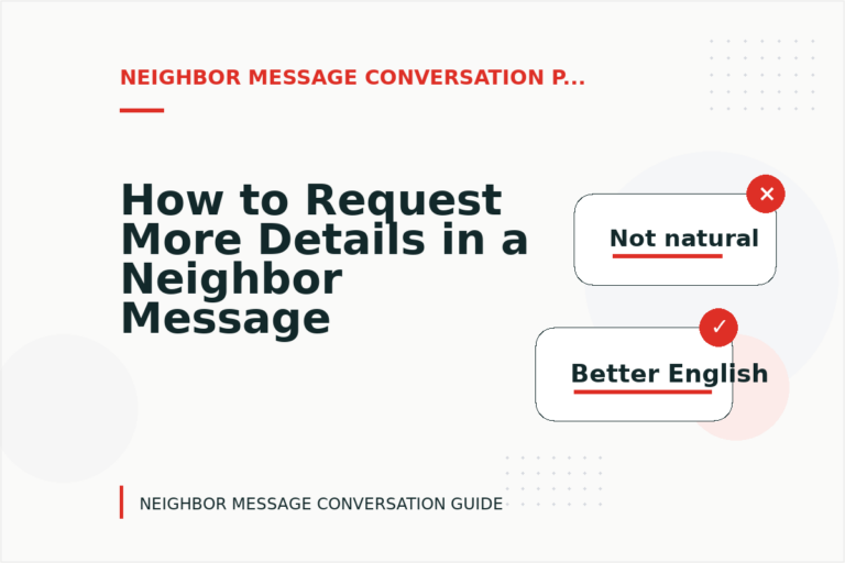 How to Request More Details in a Neighbor Message Conversation How to Request More Details in a Neighbor Message Conversation