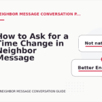 How to Ask for a Time Change in Neighbor Message Conversation English
