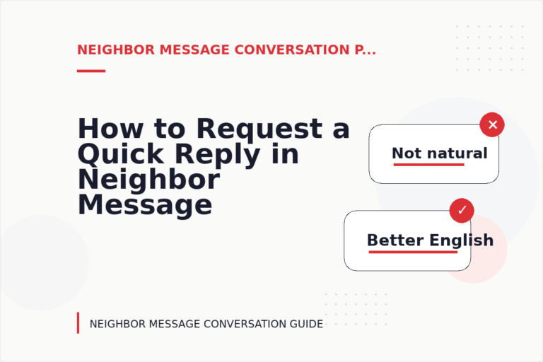How to Request a Quick Reply in Neighbor Message Conversation English How to Request a Quick Reply in Neighbor Message Conversation English