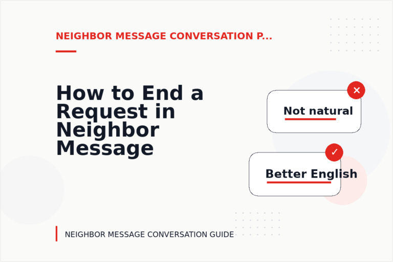 How to End a Request in Neighbor Message Conversation English How to End a Request in Neighbor Message Conversation English