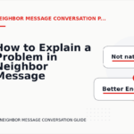 How to Explain a Problem in Neighbor Message Conversation English
