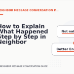 How to Explain What Happened Step by Step in Neighbor Message Conversation English