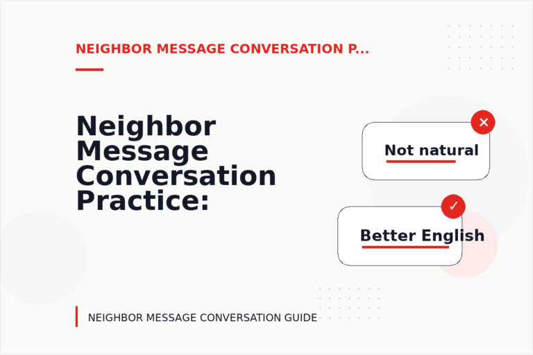 Neighbor Message Conversation Practice: Clear Reply Patterns Neighbor Message Conversation Practice: Clear Reply Patterns